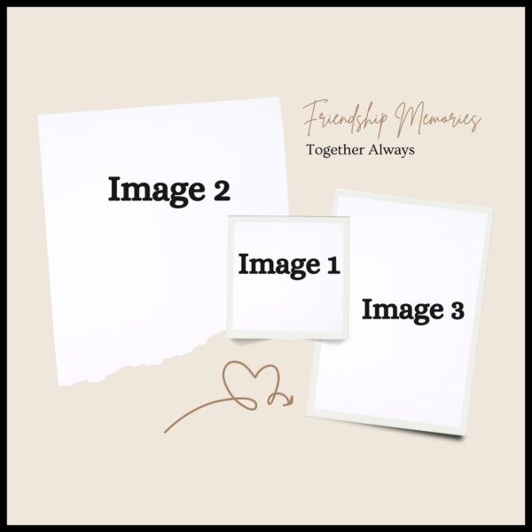 Friendship Moments Frame Preview 2
