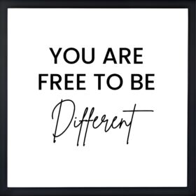 You are free to Be Different Quote Frame