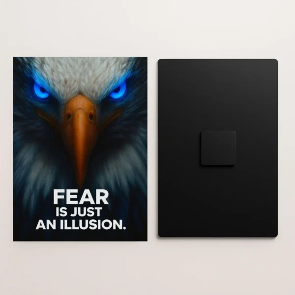 fear is just an illusion quote metal poster front and back preview