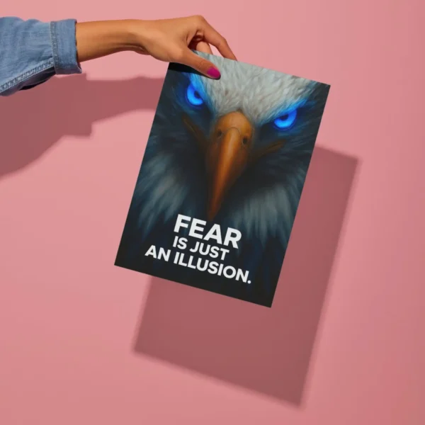 fear is just an illusion quote metal poster preview