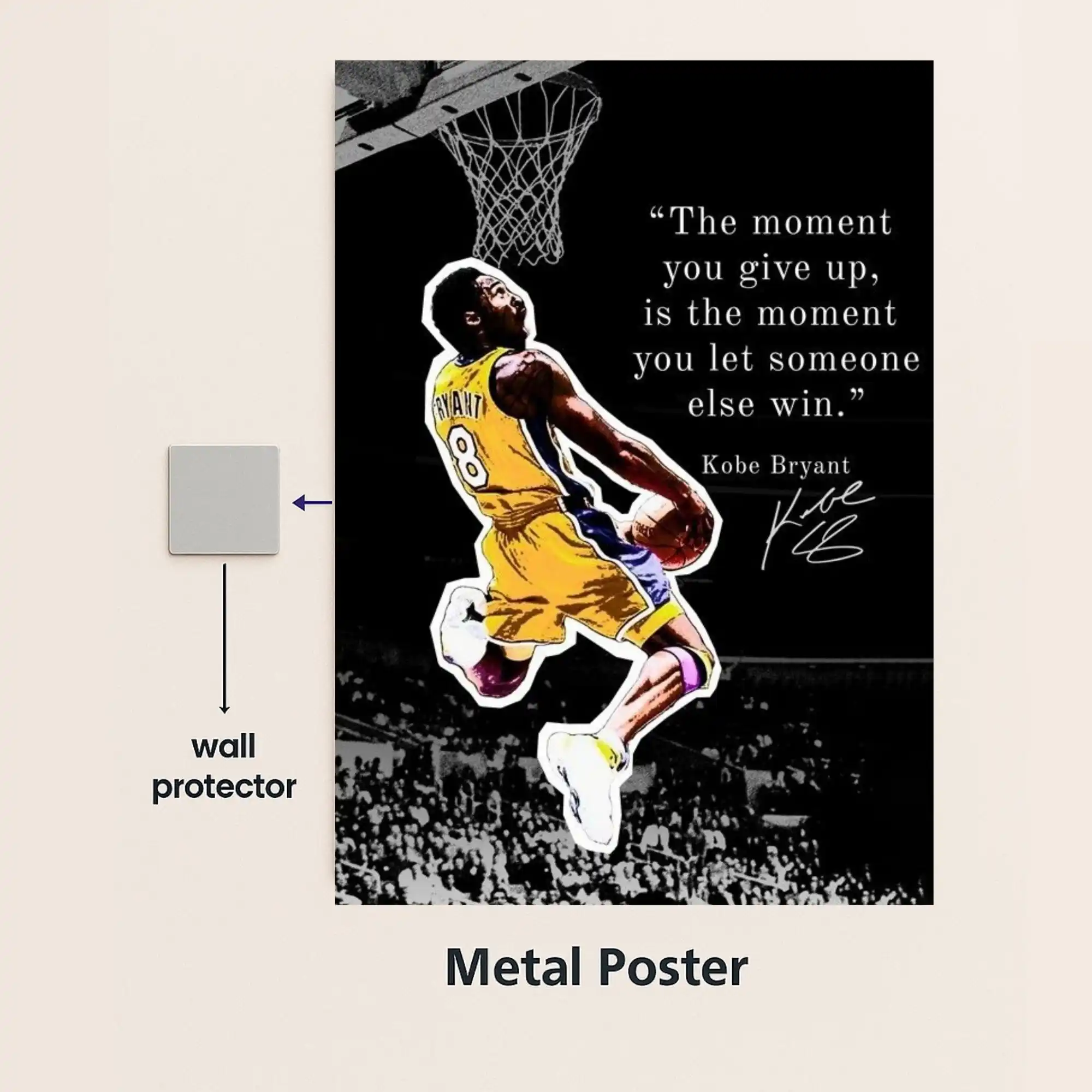 kobe bryant quote metal poster with wall protector