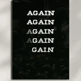 wall mounted again and gain gym quote metal poster