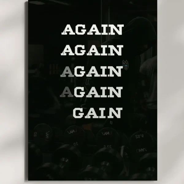 wall mounted again and gain gym quote metal poster