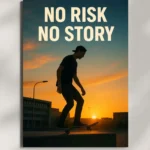 wall mounted no risk no story inspirational quote metal poster