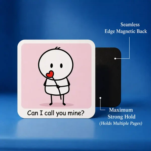 can i call you mine cute love fridge magnet