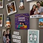 kahani pyar ki love story fridge magnet